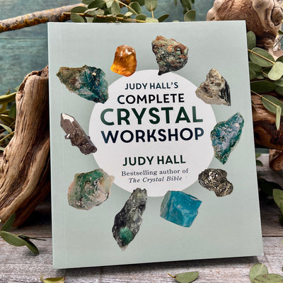 Judy Hall's Complete Crystal Workshop