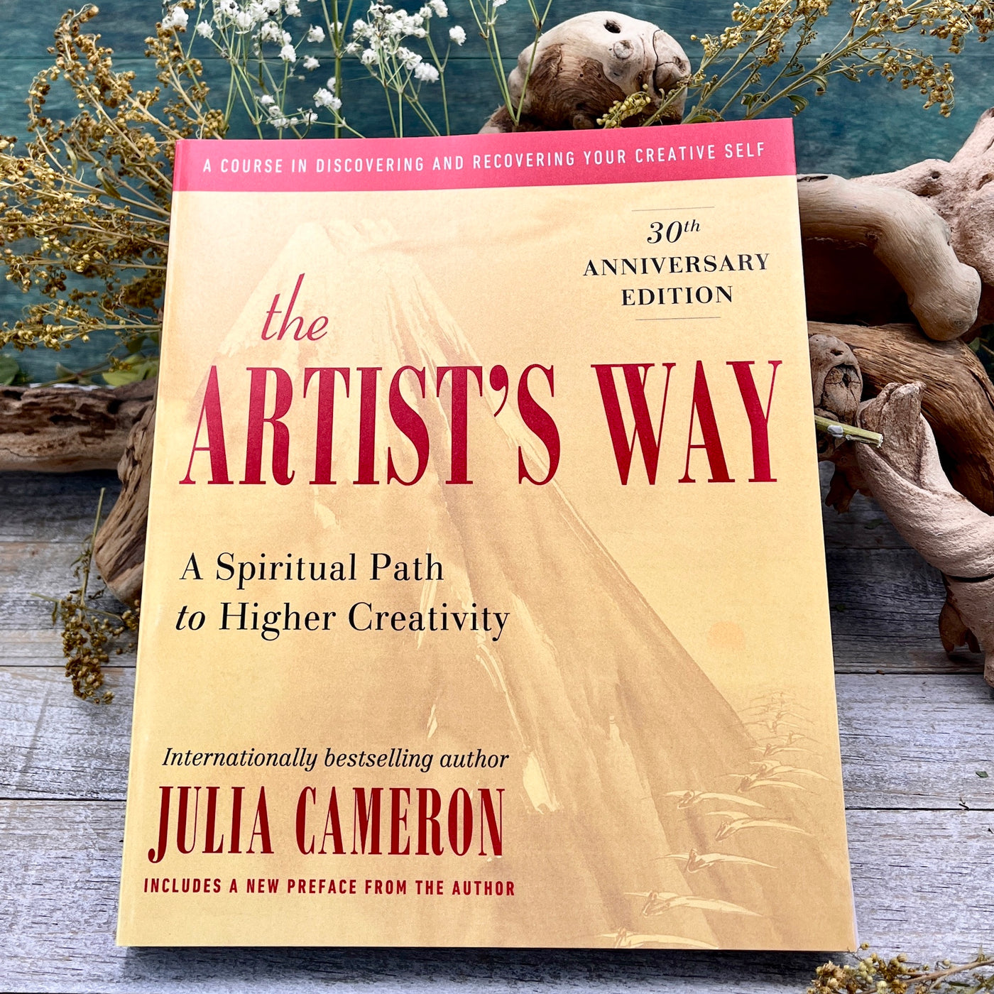 The Artist's Way: 30th Anniversary Edition