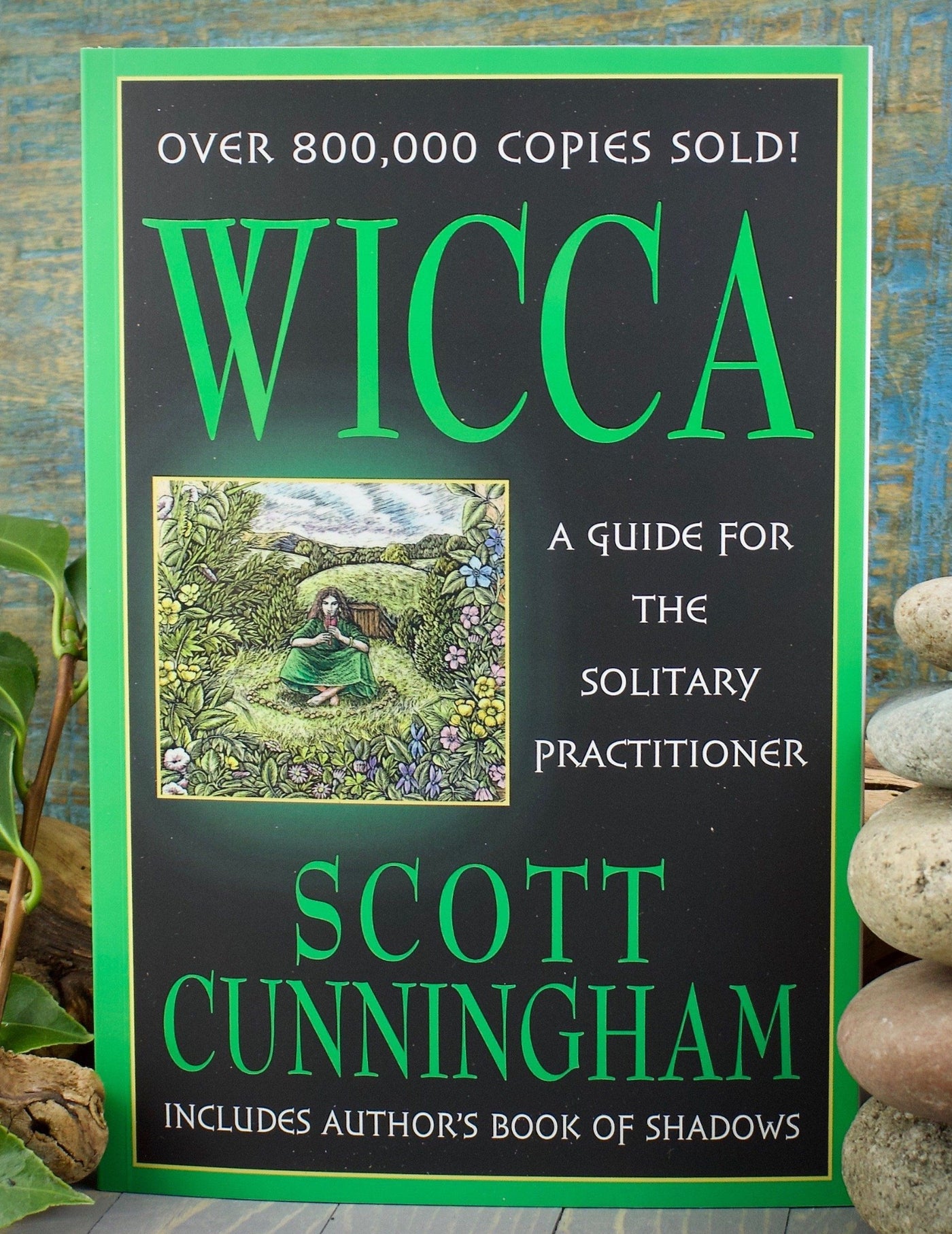 Wicca: A Guide for the Solitary Practitioner