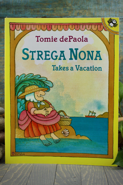 Strega Nona Takes a Vacation